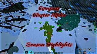 Compass Cluster Alpha | Season Highlights | Ark Unofficial PVP | INX