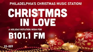 B101.1 (WBEB) FM – Christmas in Love – Philadelphia’s Christmas Music Station! (Audacy)