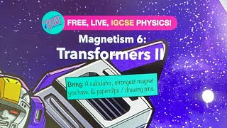 IGCSE Physics: Transformers II