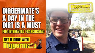 Diggermate's A Day In The Dirt is a MUST for Interested Franchisees!