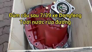 Bán đùm cầu sau xe Dongfeng 7/39 - Bộ đùm cầu sau 7/39 xe Dongfeng tưới nước. Hotline: 0977117385