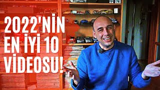 Kanalımda 2022’nin En İyi 10 Videosu-En Çok İzlediğiniz Videolar