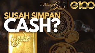 Kenapa kita perlu simpan Emas Public Gold?