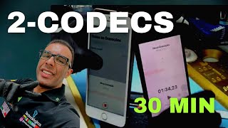 2 codec em 30 minutos.