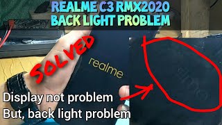 Realme C3 RMX2020 Back Light Problem | Solved by Jumper