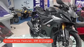 New Yamaha R15 v4 Matte Black Colour 2022 | 2022 New Yamaha R15 v4 Dark Knight Edition |Onroad Price