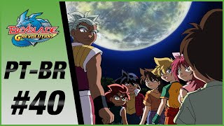 BEYBLADE G REVOLUTION PT-BR EPISÓDIO 40: DE VOLTA AO BÁSICO