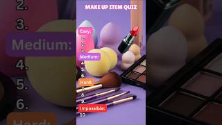 Can you guess these MAKEUP items? #makeup #quiz #trivia #viralquiz