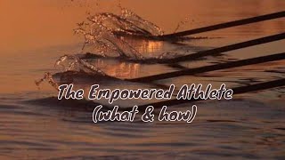 Coaching the "empowered" athlete