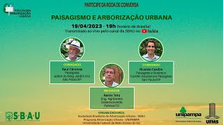 RODA DE CONVERSA - PAISAGISMO E ARBORIZAÇÃO URBANA