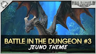 FFXIV - Battle In The Dungeon #3 (Fafnir) OST Theme