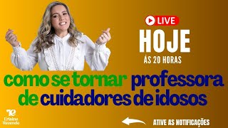 Live - Como uma Cuidadora pode Virar uma Mentora ou Professora? - 13/11/2023