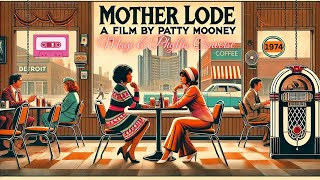 MOTHER LODE - The powerful awakening of two women, one Catholic, one Jewish (1974)