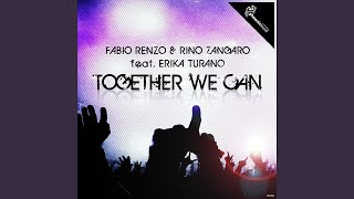 Together We Can (Rino Zangaro Remix)