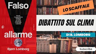 Falso allarme di Bjørn Lomborg [Recensione]