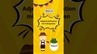 Part 4 - Adjektivdeklination mit 3 Beispielen Deutsche Grammatik #german2you #adjektiv #grammatik