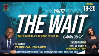 HEBC Youth Conference 2024 "The Wait" (Day 3)