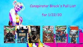 Conspirator Brock's Pull List for 1/22/2020