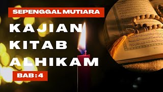 AL HIKAM 4| tasawuf | lepaskan dirimu dari tadbir ( mengatur diri )