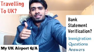 UK Airport Immigration Questions Answers | My UK Airport Experience