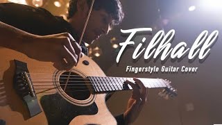 #FILHALL #MUSIC FILHALL | Akshay Kumar- Fingerstyle Guitar Cover