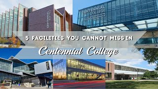 Valuable facilities for Centennial College Students | Jagtar Singh