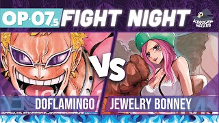 Doflamingo vs Bonney : One Piece Card Game : OP07.5 Match