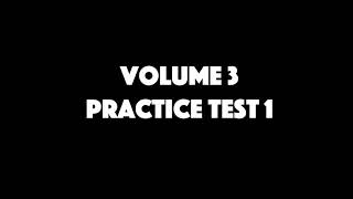 Volume 3 Academic Practice Test 1