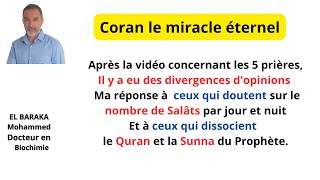 En réponse à ceux qui prétendent que les Salâts par jour et par nuit ne sont pas 5 Salâts