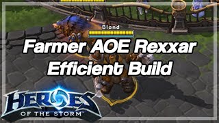 [Heroes of the Storm] Farmer AOE Rexxar | Efficient talent build for QM and starters