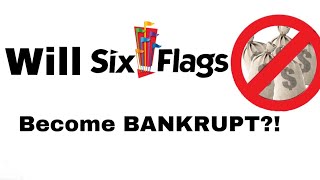 Will Six Flags Become BANKRUPT In 2024!? | Roller Coaster Theory