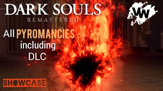 Dark Souls Remastered - All pyromancies showcase | Including DLC