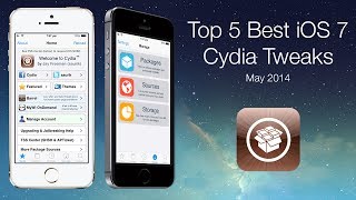 Top 5 Best iOS 7 Cydia Tweaks: May 2014