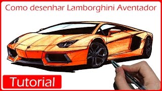 COMO DESENHAR UMA LAMBORGHINI AVENTADOR