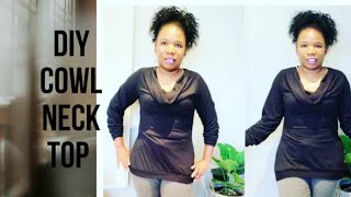 How to Make a simple DIY cowl neck top.