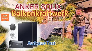 Balkonkraftwerk ANKER SOLIX/Aufbau+Test