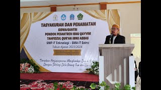 🔴[LIVE] TASYAKURAN DAN PENAMATAN PONDOK PESANTREN IBNU QAYYIM DAN TAHFIDZUL QUR'AN IBNU ABBAS