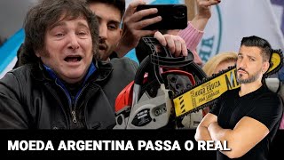 JAVIER MILEI FAZ O PESO ARGENTINO SUPERAR O REAL