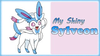 My Shiny Sylveon!