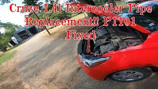 2018 Chevy Cruze 1.4l Turbo: P0101 P0299 P1101 Fixed!! Intercooler Charge Pipe Replacement!