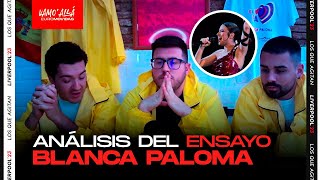 Análisis del ENSAYO de BLANCA PALOMA en la 2ª semifinal | Vamo' allá Euromovidas