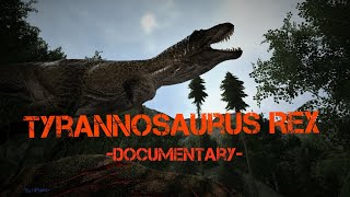 Tyrannosaurus Rex Wildlife Documentary - The Isle (READ DESC BEFORE WATCHING)