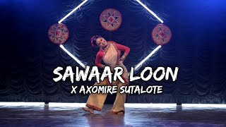 Sawar Loon X Axomire sutalote II Freestyle Bihu Fusion DanceII Choreography by Shirushree Saikia II