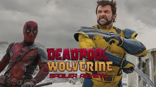 Deadpool & Wolverine Live Spoiler Review