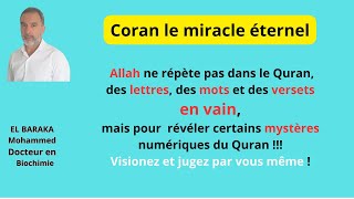 Allah ne répète pas dans le Quran en vain, mais pour nous révéler des secrets à travers les nombres