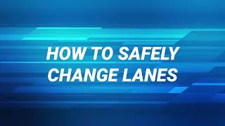 Changing Lanes