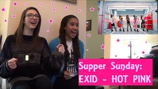 [Supper Sunday] EXID - Hot Pink Reaction