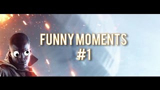 SIT DOWN OK?? // Battlefield 1 Funny Moments #1 // PC, PS4, XBOX ONE