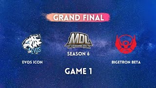 Evos icon vs Bigetron Beta Game 1 | MDL S6 Grand Final