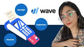 Waveapps Accounting Tutorial: How To Add Transaction, Expenses, Income & Upload Receipts in Waveapps